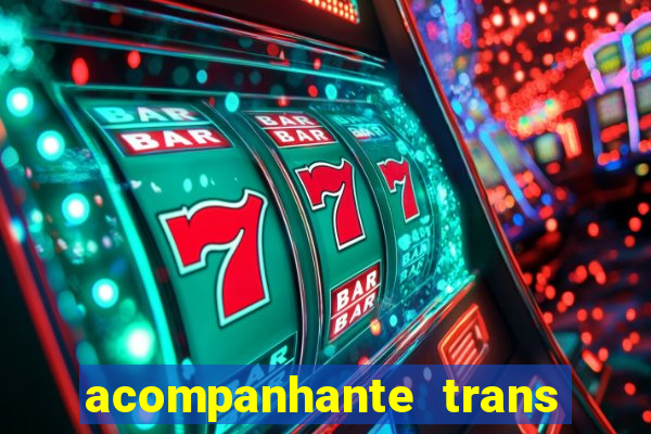 acompanhante trans santos sp